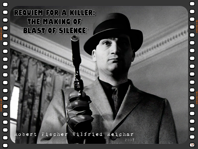 Requiem for a Killer: The Making of 'Blast of Silence